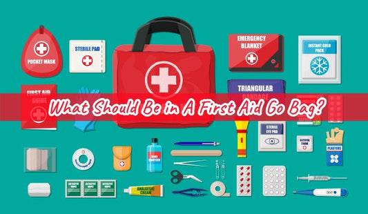 What Should Be in A First Aid Go Bag?